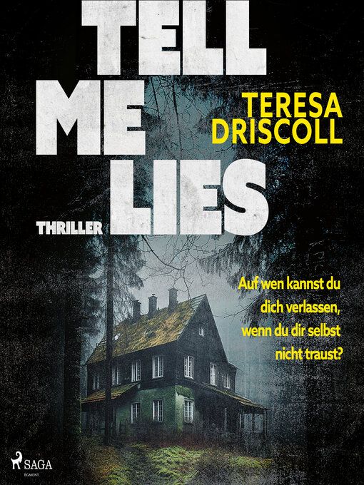 Title details for Tell Me Lies by Teresa Driscoll - Available